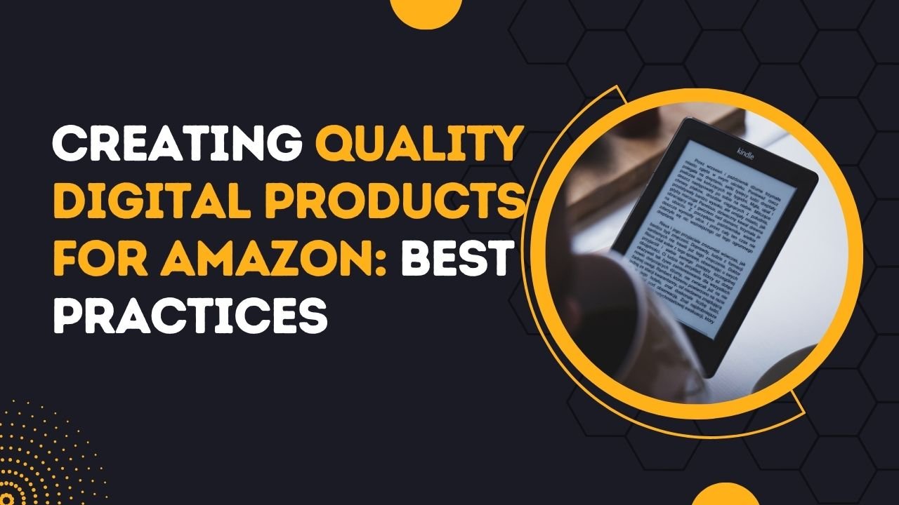 quality digital products amazon