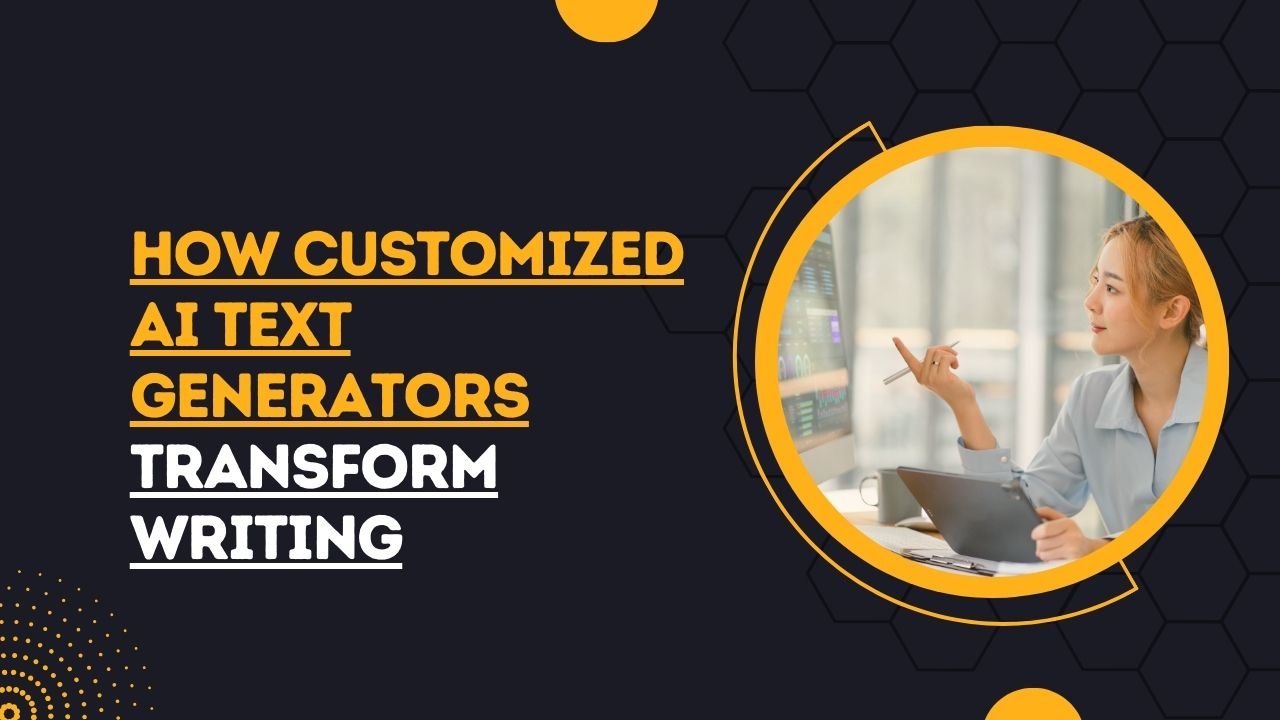 customized AI text generators