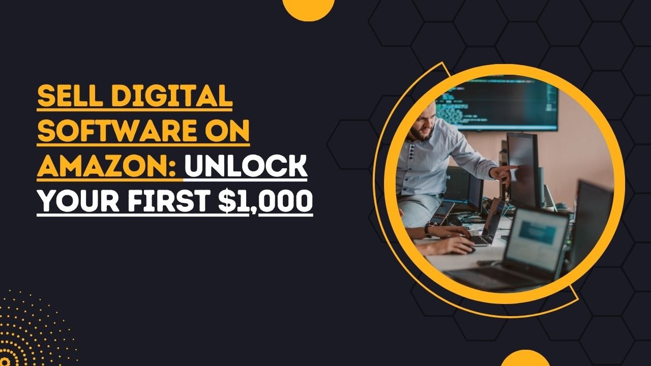 sell digital software on Amazon
