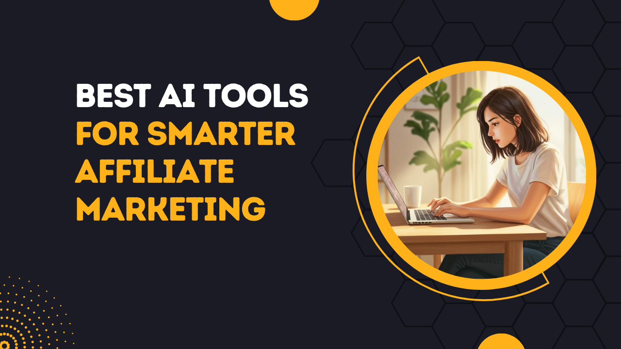 best ai tools affiliate marketing