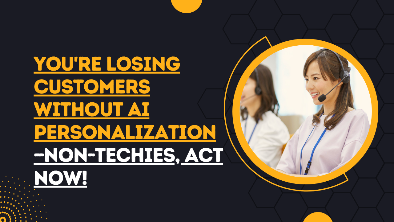 AI personalization non-techies